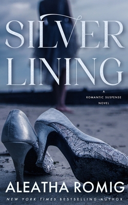 Silver Lining - Romig, Aleatha