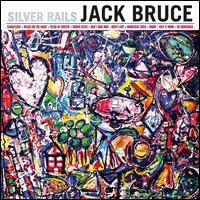 Silver Rails [CD/DVD] - Jack Bruce