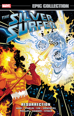 Silver Surfer Epic Collection: Resurrection - Marz, Ron, and Lim, Ron