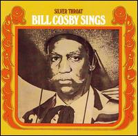 Silver Throat: Bill Cosby Sings - Bill Cosby
