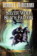 Silver Wolf, Black Falcon - McKiernan, Dennis L