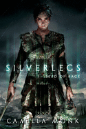 Silverlegs: I - Seed of Rage