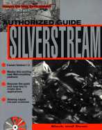 SilverStream: The Authorized Guide