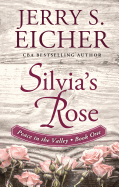 Silvia's Rose