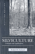 Silviculture: Concepts and Applications