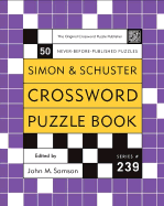 Simon and Schuster Crossword Puzzle Book - Samson, John M (Editor)