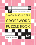 Simon & Schuster Crossword Puzzle Book: The Original Crossword Puzzle Publisher