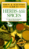 Simon & Schuster's Guide to Herbs and Spices