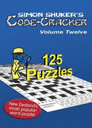 Simon Shuker's Code-Cracker, Volume Twelve