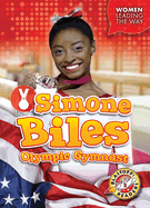Simone Biles: Olympic Gymnast