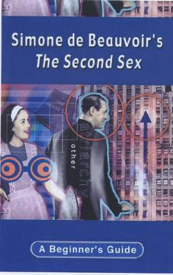 Simone de Beauvoir's the Second Sex - Myerson, George