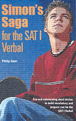 Simon's Saga for the New SAT Verbal - Geer, Philip