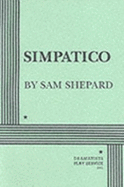 Simpatico - Shepard, Sam, Mr.