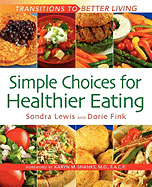 Simple Choices for Healthier Eating