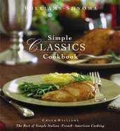 Simple Classics Cookbook: Recipes