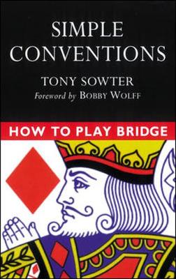 Simple Conventions - Sowter, Tony, and Wolff, Bobby (Foreword by), and Horton, Mark