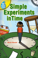 Simple Experiments in Time