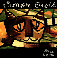 Simple Gifts - Raschka, Chris