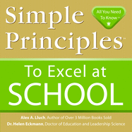 Simple Principles to Excel at School