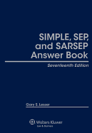 Simple, Sep, and Sarsep Answer Book, Seventeenth Edition - Lesser, Gary S, J.D.
