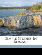 Simple Studies in Romans