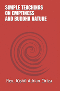 Simple Teachings on Emptiness and Buddha Nature