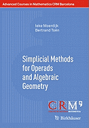 Simplicial Methods for Operads and Algebraic Geometry