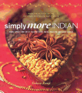 Simply More Indian: More Sweet and Spicy Recipes from India, Pakistan and East Africa