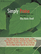 Simply Praise Elementary Level, Book 1 - Elwell, Ellen Banks