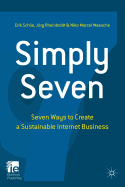 Simply Seven: Seven Ways to Create a Sustainable Internet Business