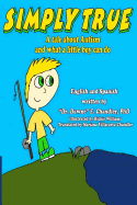 Simply True: A tale about Autism and what a little boy can do