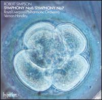 Simpson: Symphony Nos. 6 & 7 - Royal Liverpool Philharmonic Orchestra; Vernon Handley (conductor)