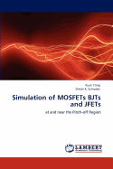 Simulation of Mosfets Bjts and Jfets