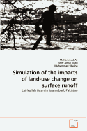 Simulation of the Impacts of Land-Use Change on Surface Runoff