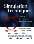 Simulation Techniques: Models of Communication Signals and Processes