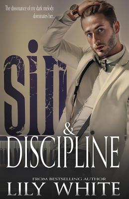 Sin and Discipline - White, Lily