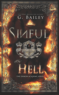 Sinful As Hell: A Reverse Harem Bully Academy Romance