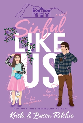Sinful Like Us (Special Edition Hardcover) - Ritchie, Krista, and Ritchie, Becca