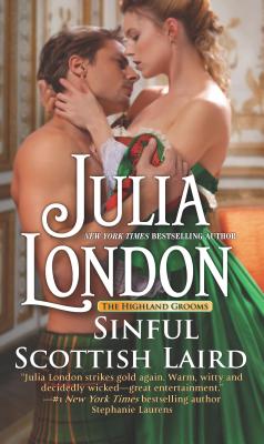 Sinful Scottish Laird: A Historical Romance Novel - London, Julia