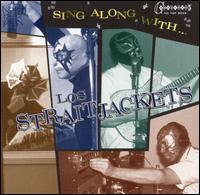 Sing Along with los Straitjackets - Los Straitjackets