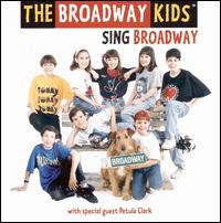 Sing Broadway - The Broadway Kids & Kathie Lee Gifford