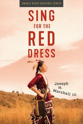 Sing for the Red Dress - Marshall, Joseph M
