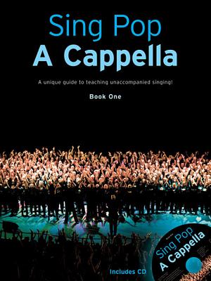 Sing Pop A Cappella - Book One - Hal Leonard Publishing Corporation