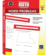 Singapore Math Challenge Word Problems, Grades 2 - 5: Volume 1