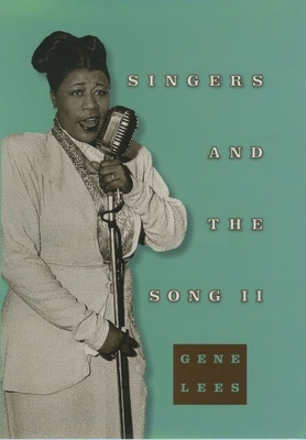 Singers and the Song II - Lees, Gene, Ms.