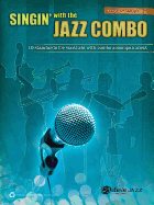 Singin' with the Jazz Combo: Baritone Saxophone