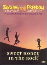 Singing For Freedom: Sweet Honey in the Rock - A Concert for the Child in Each of Us