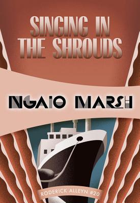 Singing in the Shrouds - Marsh, Ngaio