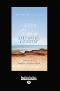 Singing Saltwater Country: Journey to the songlines of Carpentaria - Bradley, John