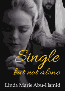 Single But Not Alone